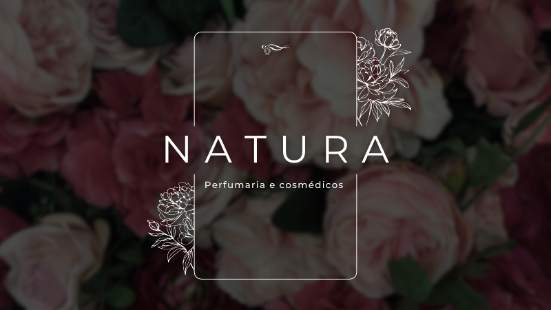 Capa do projeto Natura — Perfumaria e Cosméticos